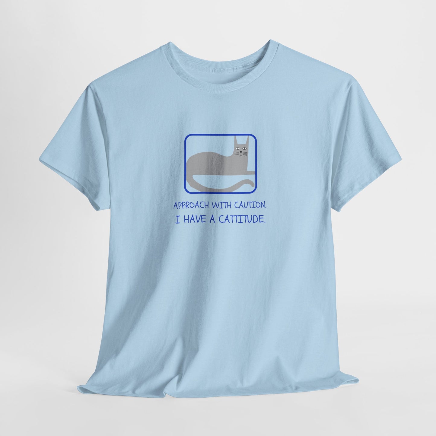 Cat Attitude Tee - Funny Unisex Graphic T-Shirt Men's Women's