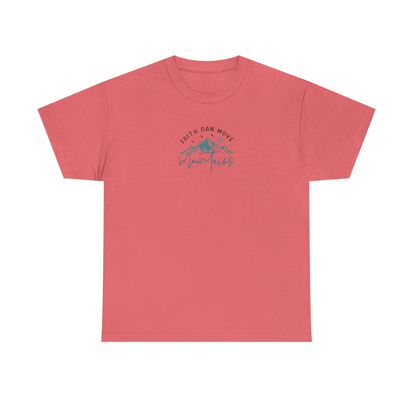 Faith Can Move Mountains Christian T-Shirt
