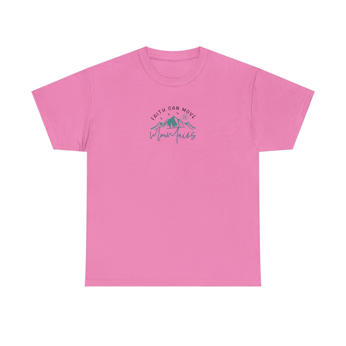 Faith Can Move Mountains Christian T-Shirt