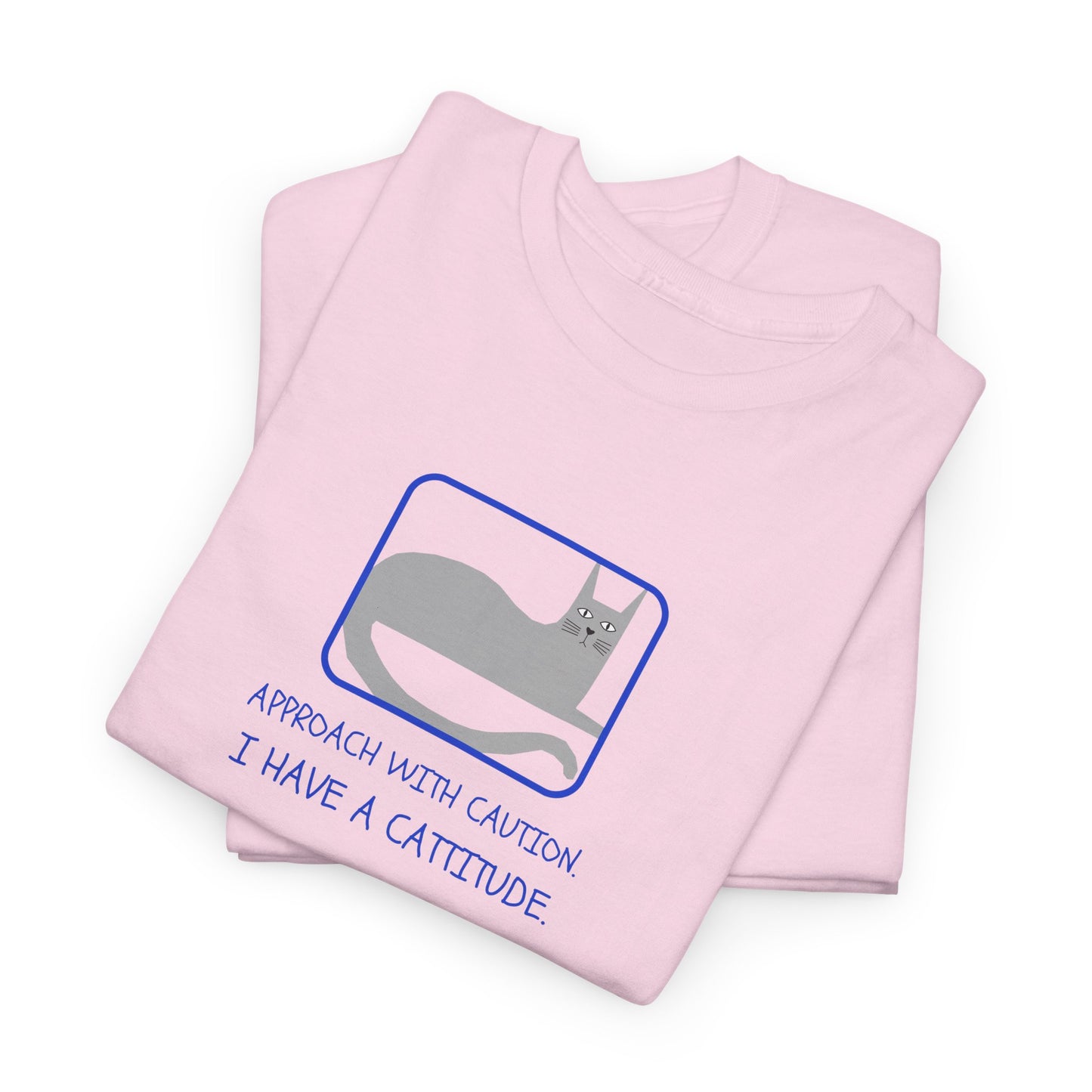 Cat Attitude Tee - Funny Unisex Graphic T-Shirt Men's Women's