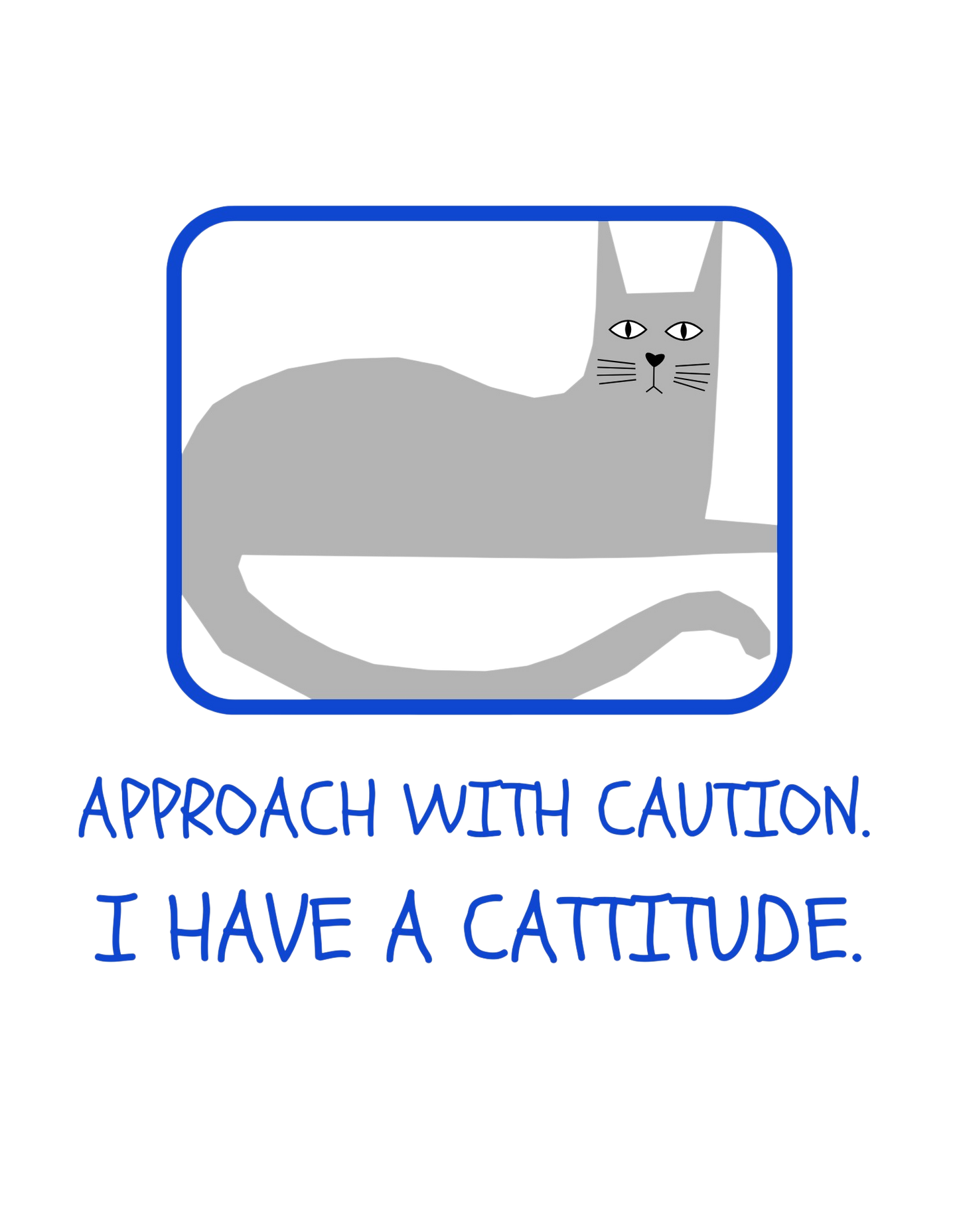 Cat Attitude Tee - Funny Unisex Graphic T-Shirt Men's Women's