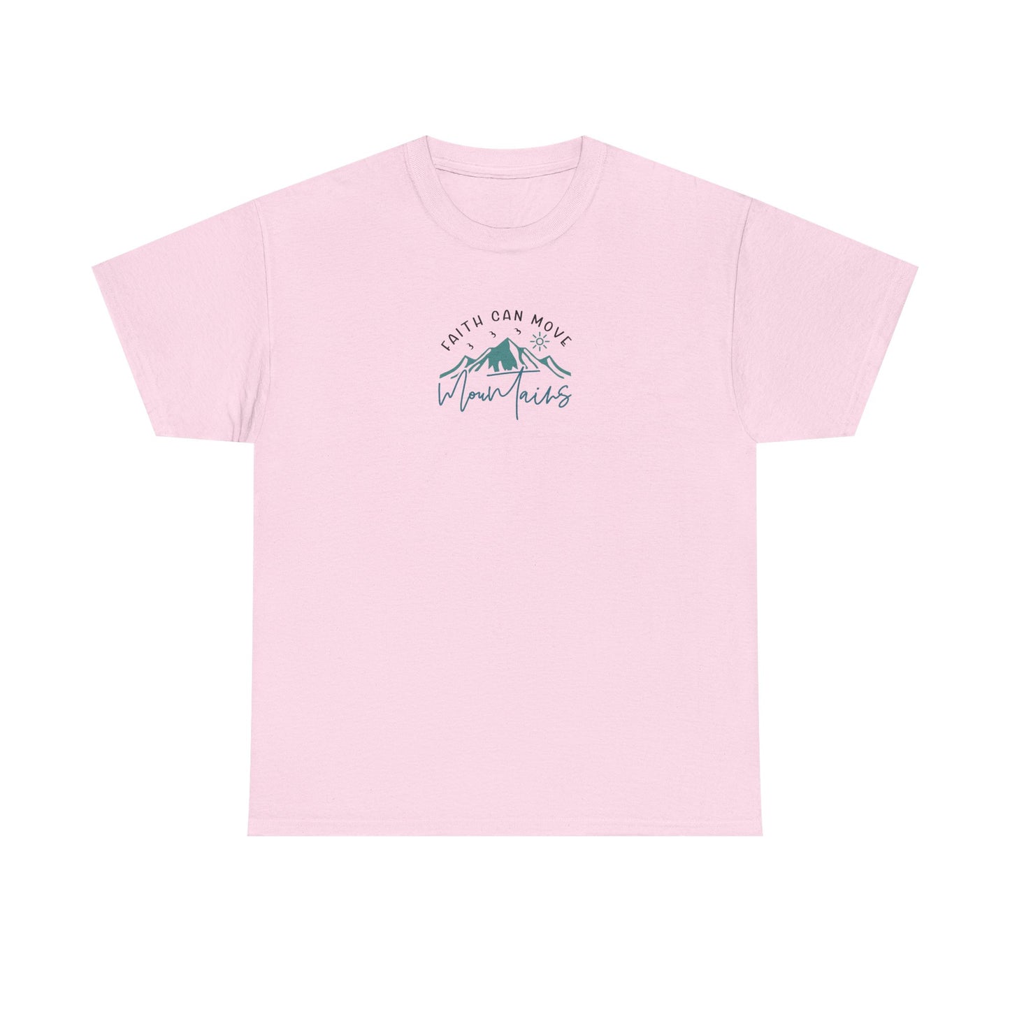 Faith Can Move Mountains Christian T-Shirt