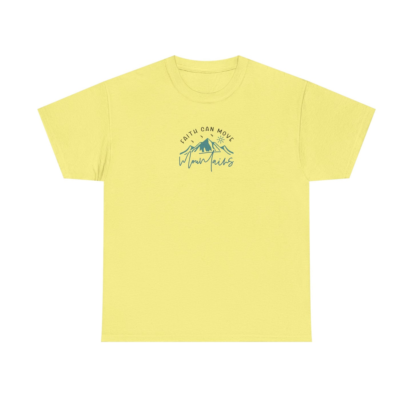 Faith Can Move Mountains Christian T-Shirt