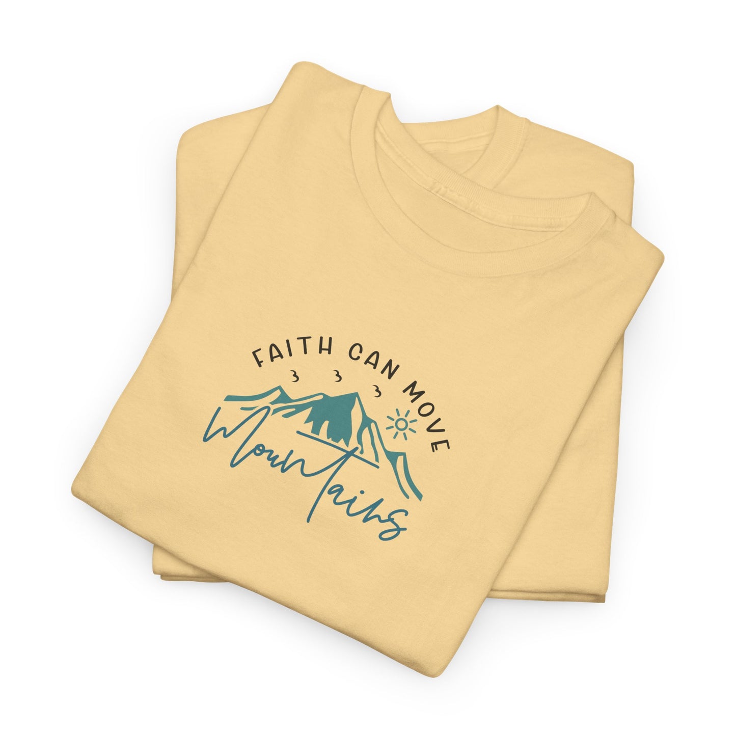 Faith Can Move Mountains Christian T-Shirt